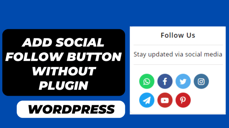 Add Social Follow Button Without Plugin