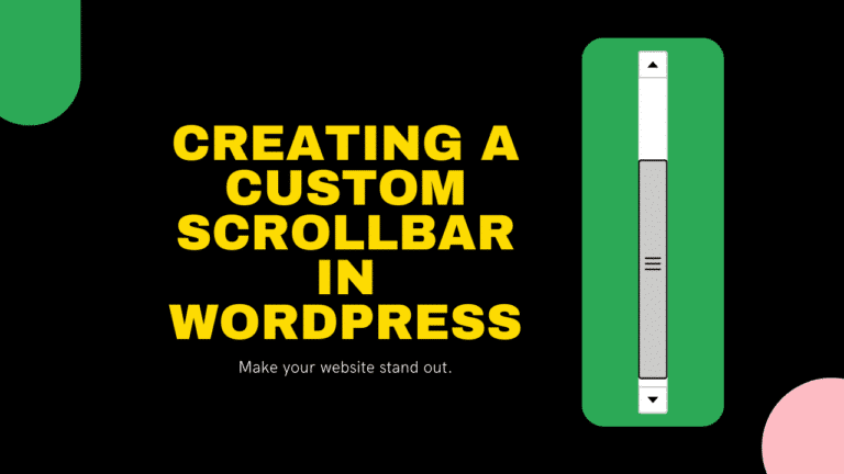 Custom Scrollbar In WordPress