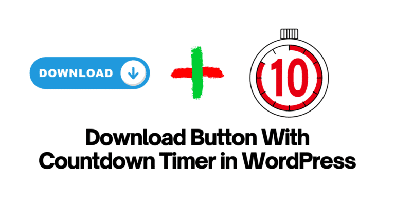 Download Button With Countdown Timer in WordPress