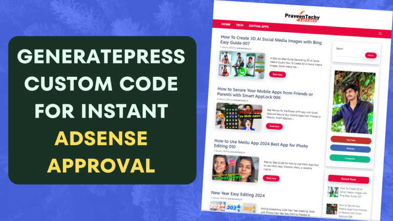 GeneratePress Custom Code For Instant AdSense Approval