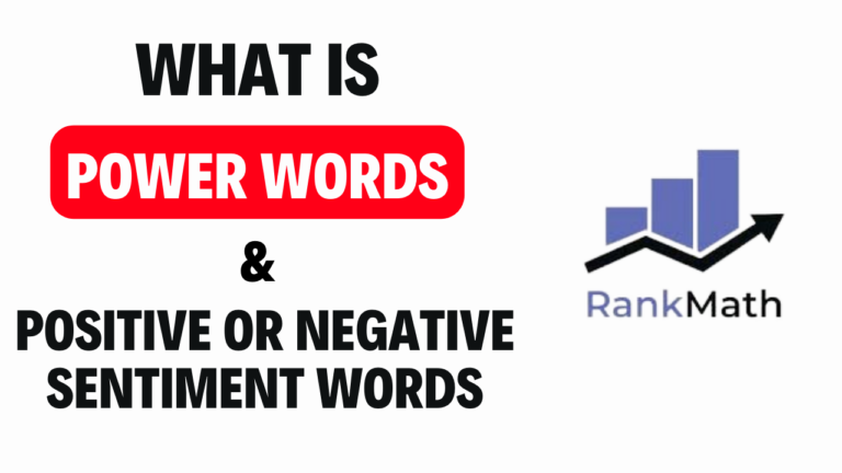 Power word or Positive or Negative Sentiment Word