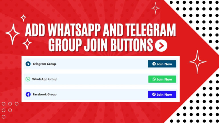 Add WhatsApp and Telegram Group Join Buttons