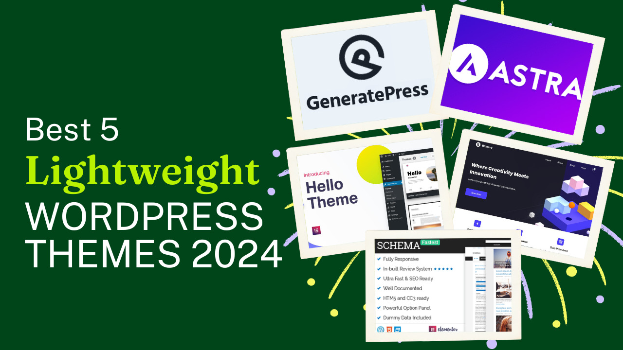 Best 5 Lightweight and Speed Themes for WordPress