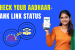 business plan Check Your Aadhaar-Bank Link Status in Minutes – Don’t Miss Govt Benefits!